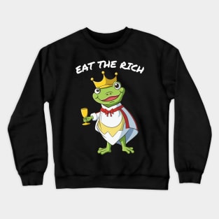 Eat The Rich Frog Crewneck Sweatshirt